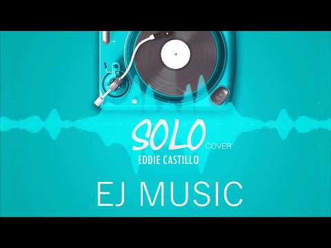 Solo - Eddie Castillo |Cover| - Amenazzy Ft Lary Over