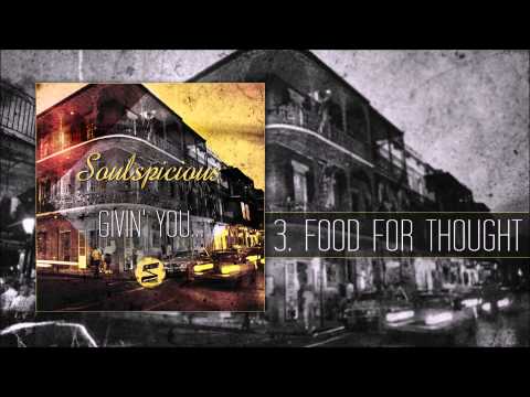 Soulspicious - Food For Thought