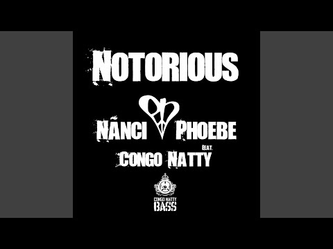 Notorious (Vital Elements Mix) (feat. Congo Natty)