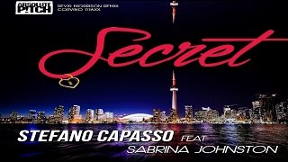 Stefano Capasso feat.Sabrina Johnston-Secret(Devid Morrison Remix)