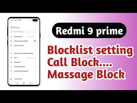 Redmi 9 prime , Blocklist setting Call Block massage Block setting How to use