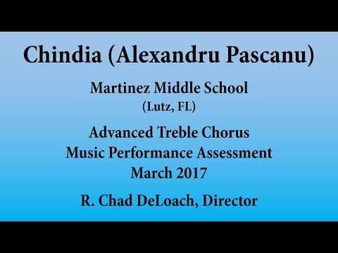 Chindia (Alexandru Pascanu) - Martinez Middle School Advanced Treble Chorus 2017 MPA Performance