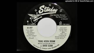 J. David Sloan - Young Widow Brown (Starday 897)