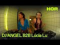 2222 Agency DJ ANGEL B2B Lúcia Lu HÖR July 25 2025