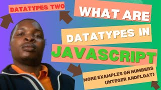 Download the video "what are Datatypes in JavaScript (More Example For Number Datatypes)"