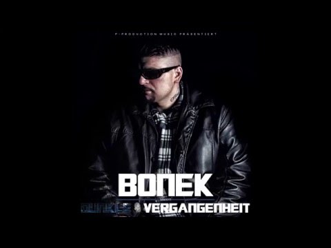 03.Bonek - Du Kommst Nicht Von Hier (Dunkle Vergangenheit)
