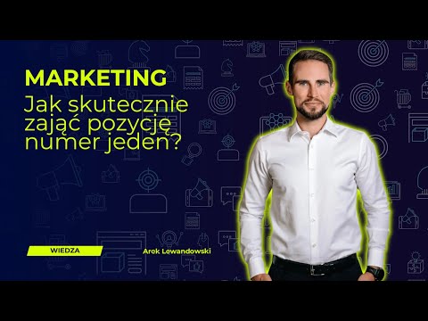 Marketing – bitwa o umysł konsumenta: jak skutecznie zająć pozycję numer jeden?