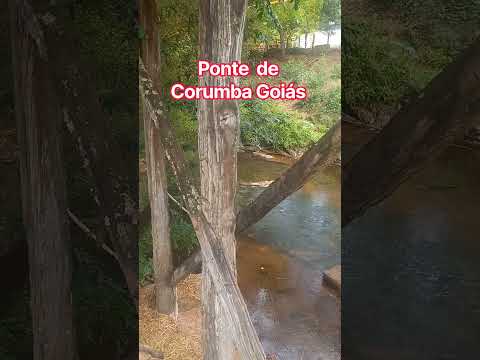 ponte de Corumba Goiás #shortvideo #viral
