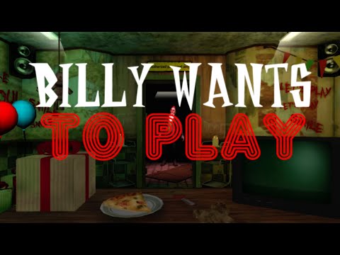Billy Wants To Play: Horror Video