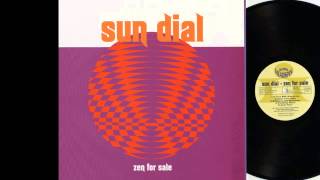 Sun Dial - You're Still Wondering