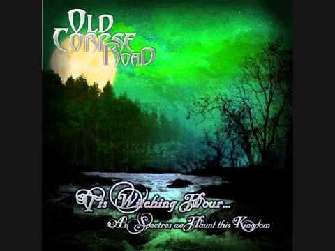 Old Corpse Road - The Crier of Claiffe