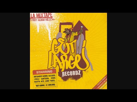 Get Large Recordz - La Mixtape...Street Album Vol. 01 (2003)