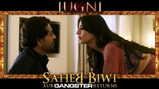 Irrfan Khan - Jugni - Song - Saheb Biwi Aur Gangster Returns