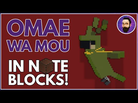 acatterz - Omae Wa Mou ♪ Minecraft Note Block Song