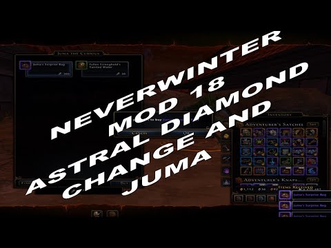 Neverwinter Astral Diamonds And Location Changes With Juma Mod 18