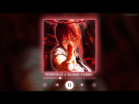 MORTALS FUNK REMIX x SLAVA FUNK! || [P4nMusic TIKTOK MASHUP]