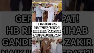 Download lagu GERAK CEPAT! HABIB RIZIEQ SHIHAB GANDENG DARI ZAKIR NAIK UNTK DEBAT!?! #polemiknasab #viralshort mp3 Download lagu GERAK CEPAT! HABIB RIZIEQ SHIHAB GANDENG DARI ZAKIR NAIK UNTK DEBAT!?! #polemiknasab #viralshort mp3