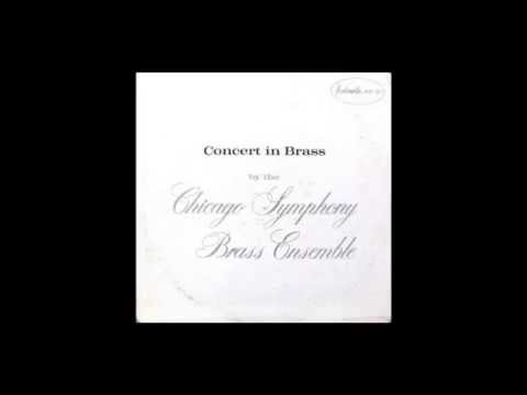 Chicago Symphony Brass Ensemble: J. S. Bach "Sarabande and Minuet"