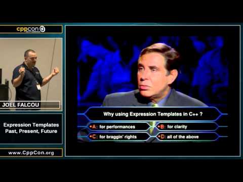 CppCon 2015: Joel Falcou PART 1 “Expression Templates - Past, Present, Future”