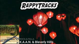 K.A.A.N. &amp; Blev - Rock-a-Fella