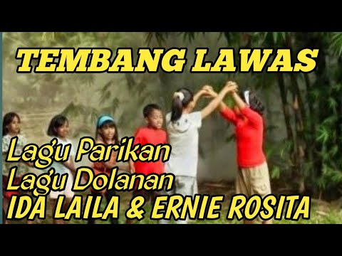 TEMBANG DOLANAN /PARIKAN JAMAN DULU 》IDA LAILA DAN ERNIE ROSITA !!!