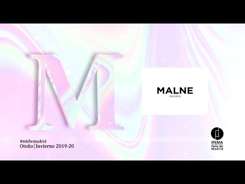 MALNE en #MBFWMadrid - Enero 2019