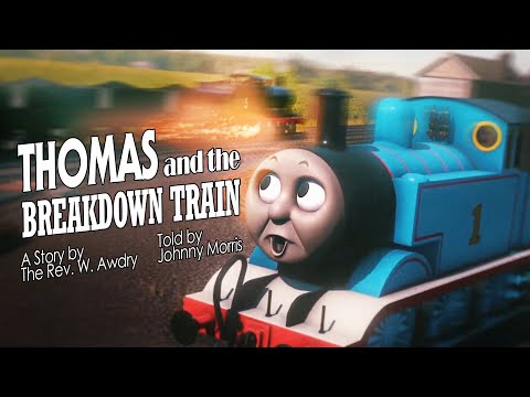 Thomas and the Breakdown Train - A Trainz Adaptation