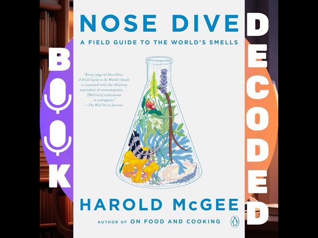 Vídeo relacionado con Nose Dive: A Field Guide to the World's Smells