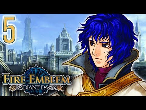 Fire Emblem: Radiant Dawn ➤ 5 - Let's Play - Pretty Boy Pacifist - Playthrough Gameplay