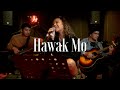 HAWAK MO - Katrina Velarde LIVE