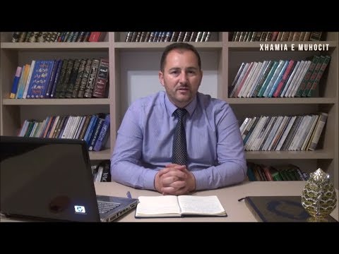 10. Porosia e Pejgamberit a.s për Kur'anin - Teolog Ardian Sejdiu