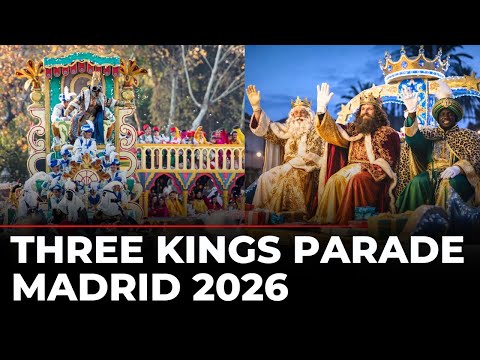 Three Kings Parade 2026 LIVE from Madrid | Iconic Epiphany Procession With Floats, Candy & Fireworks