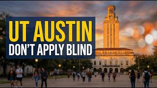UT Austin 2026: Why Most Students Get Rejected (Honest Guide)