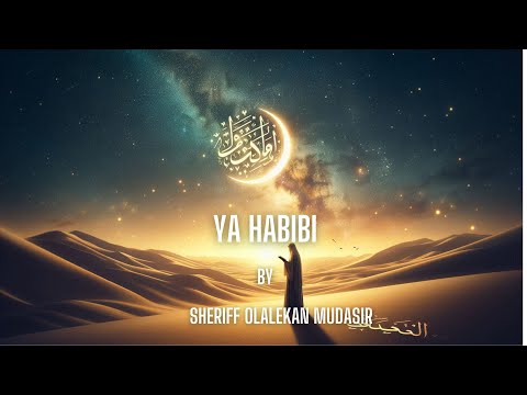 🌟 "Ya Habibi, O Messenger of Light" | Heartfelt Islamic Nasheed Honoring Prophet Muhammad (PBUH) 🌟
