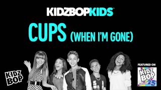 KIDZ BOP Kids - Cups (When I&#39;m Gone) - KIDZ BOP 25