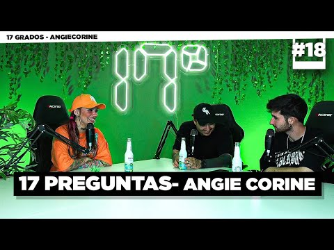 ANGIE CORINE'S 17 QUESTIONS | 17 DEGREES