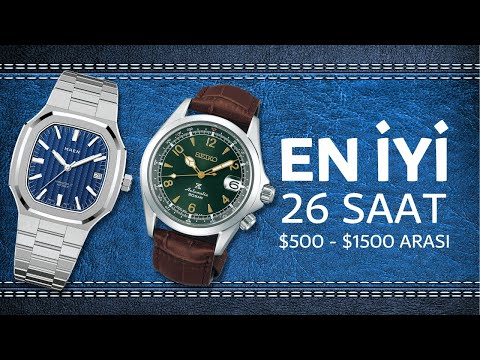 EN İYİ Saat Önerileri - 26 Farklı Saat | $500-$1500
