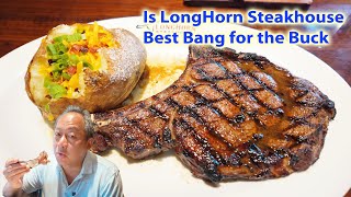 Is Longhorn Steakhouse Best Bang for the Buck