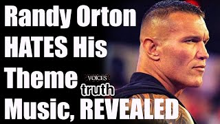 Randy Orton HATES His Theme Music Voices