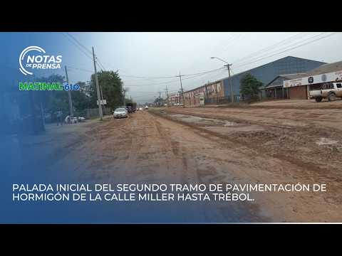 Palada inicial del segundo tramo de pavimentación de hormigón de la calle Miller hasta Trébol.