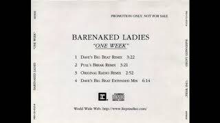 Barenaked Ladies - One Week (Original Radio Remix) (HD)