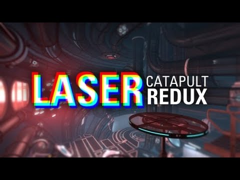 Laser Catapult (Vactube Style)