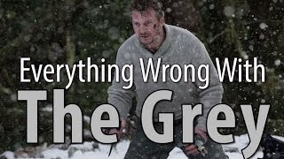 Everything Wrong With The Grey In 6 Minutes Or Less