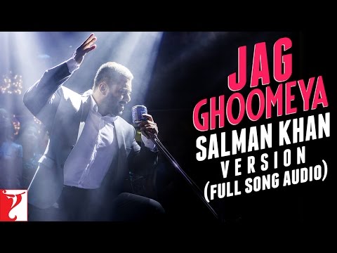 Jag Ghoomeya - Salman Khan Version | Full Song Audio | Sultan | Vishal & Shekhar | Irshad Kamil