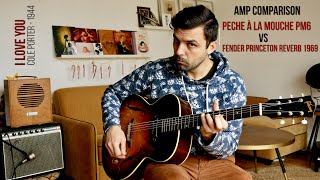 Video thumbnail for AS177 - I love you - Cole Porter - Amp Comparison Pèche à la Mouche PM6 Vs Fender Princeton Reverb by Acoustic Standards