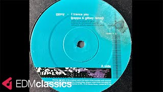 Gypsy - I Trance You (Pappa & Gilbey Remix) (1999)