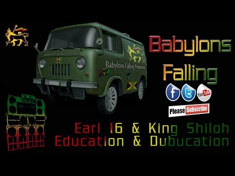 Earl 16 & King Shiloh - Education & Dubucation
