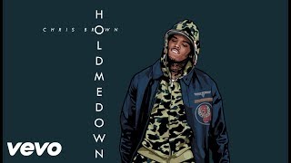 Chris Brown - Hold Me Down (Audio)