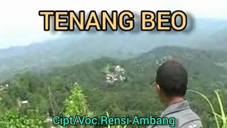 Download lagu TENANG BEO - Rensi Ambang mp3