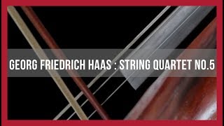 Crash Ensemble Perform : Georg Friedrich Haas - String Quartet No.5